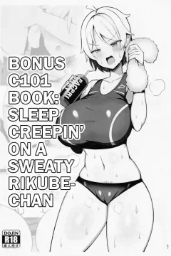 Bonus C101 Book: Night Creepin' On A Sweaty Rikube-chan