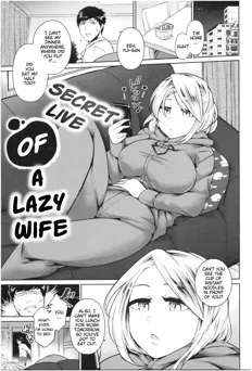 Secret Live of A Lazy Wife